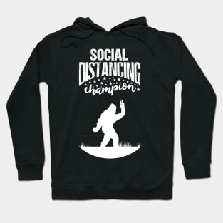 Bigfoot Social Distancing Champion Sasquatch Hoodie